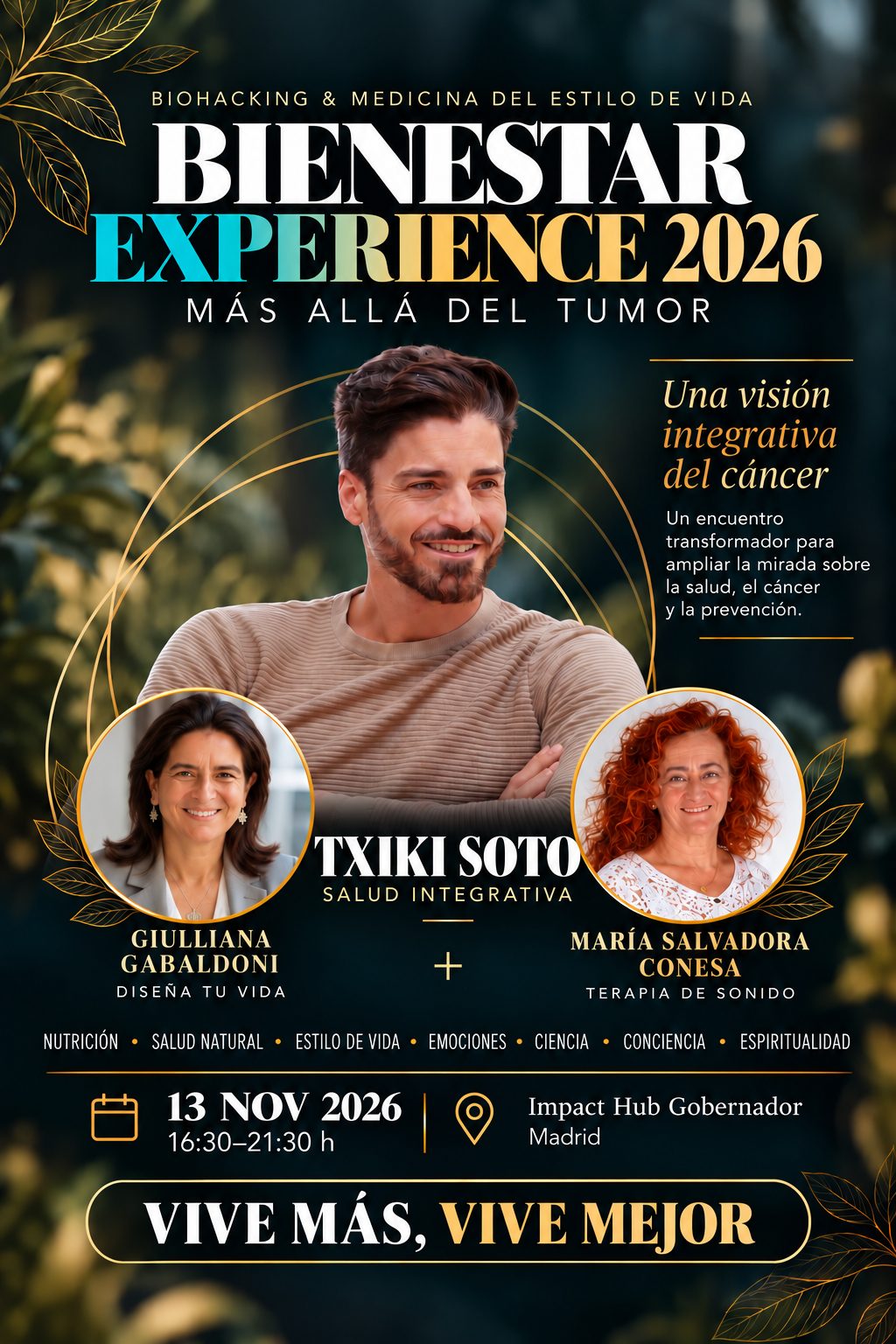 Cartel oficial de Bienestar Experience 2026 · Más allá del tumor, 13 de noviembre de 2026 en Impact Hub Gobernador, Madrid